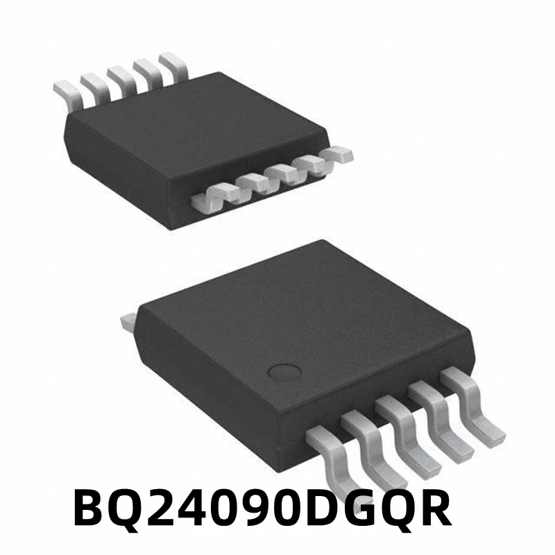 1PCS BQ24090 BQ24090DGQR Screen Print 24090 Patch MSOP-10 Battery Power Management Chip