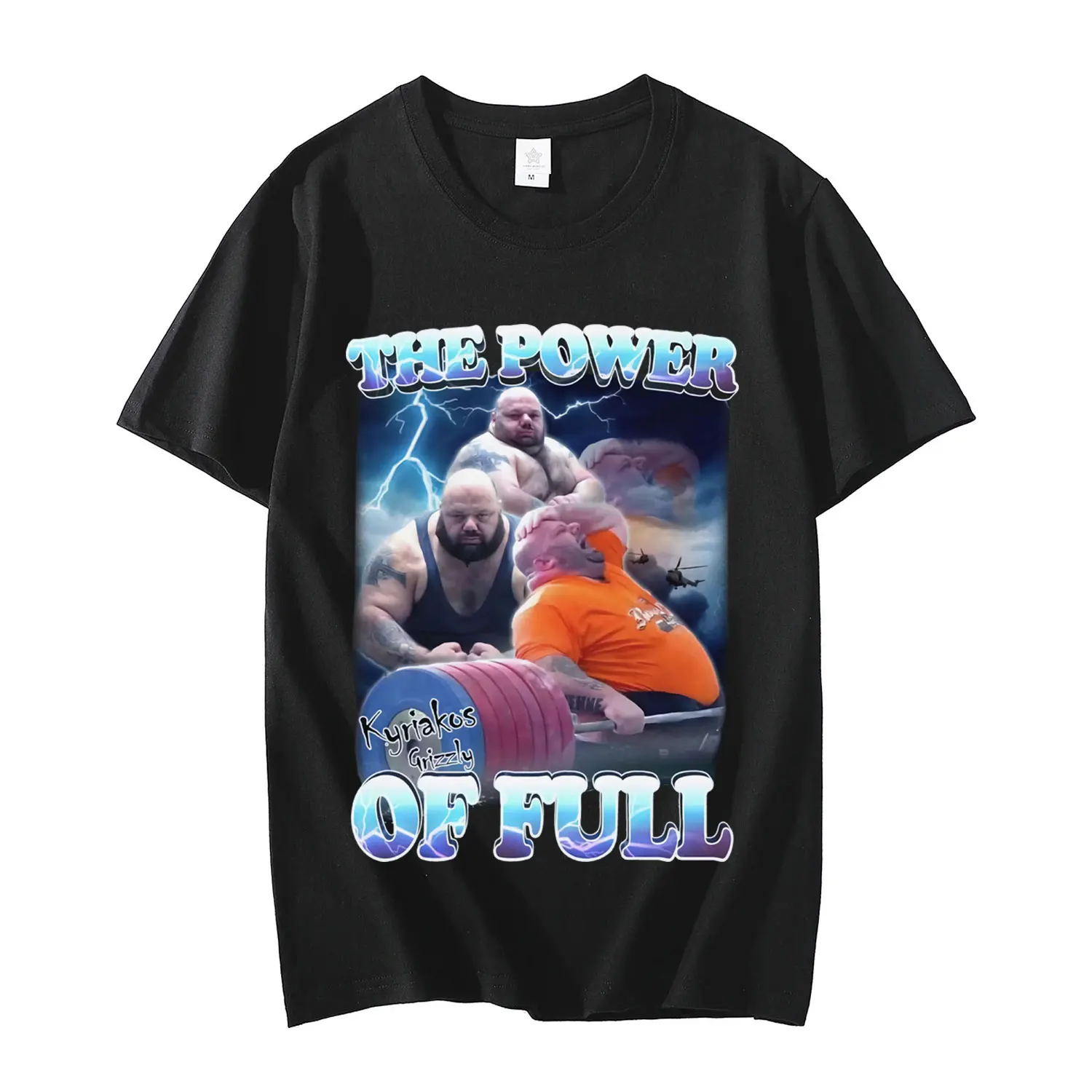 

The Power of Full Funny Kyriakos Grizzly Dank Meme T-shirt Pump Cover Gym Bro Gifts T-shirts Unisex High Quality Cotton T Shirts