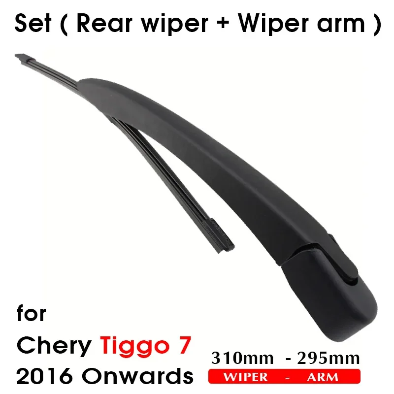 Car Rear Windshield Wiper Arm Blades Brushes For Chery Tiggo 7,310mm 2016 Onwards Hatchback Windscreen Auto Styling