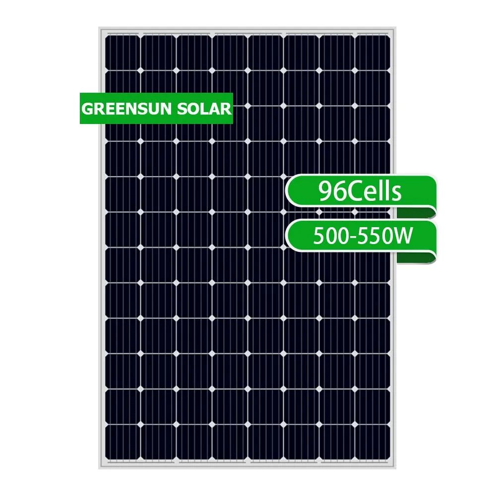 Mono solar panel 550w 540w 530w 520w 500w Greensun 24v 48v   550 watt 550watt monocrystalline  s price