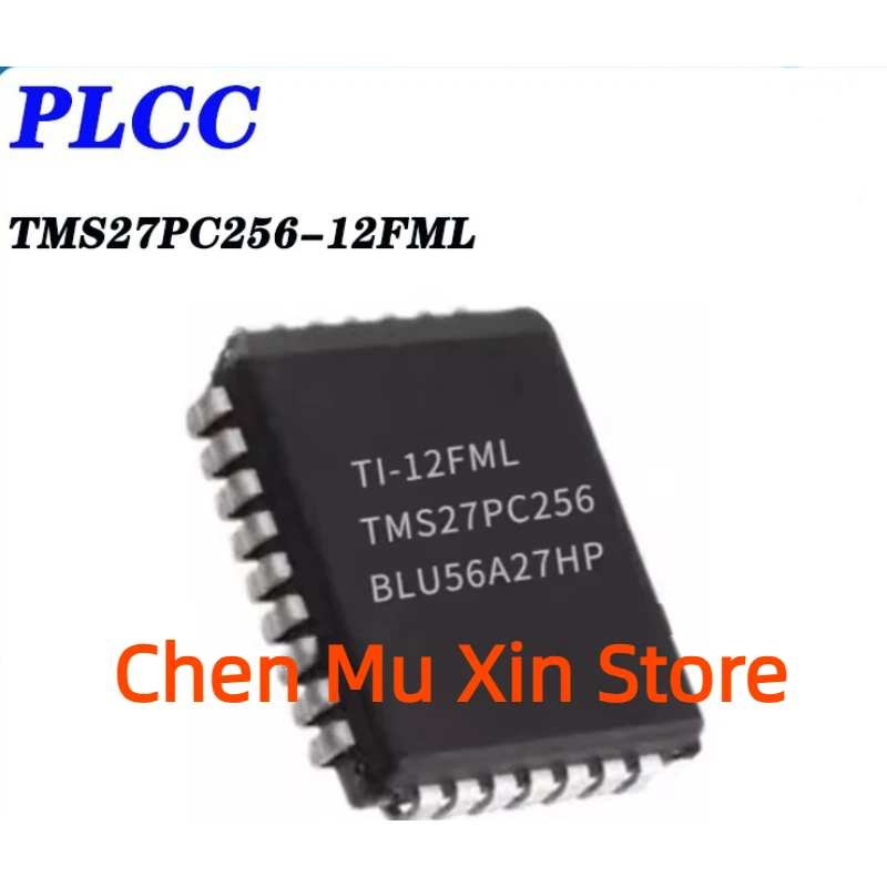 

10pcs/lot 100% NEW TMS27PC256-12FML TMS27PC256 PLCC-32 IC