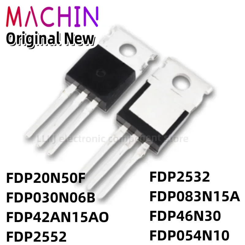 1pcs FDP20N50F FDP030N06B FDP42AN15AO FDP2552 FDP2532 FDP083N15A FDP46N30 FDP054N10 TO-220 MOS FET.