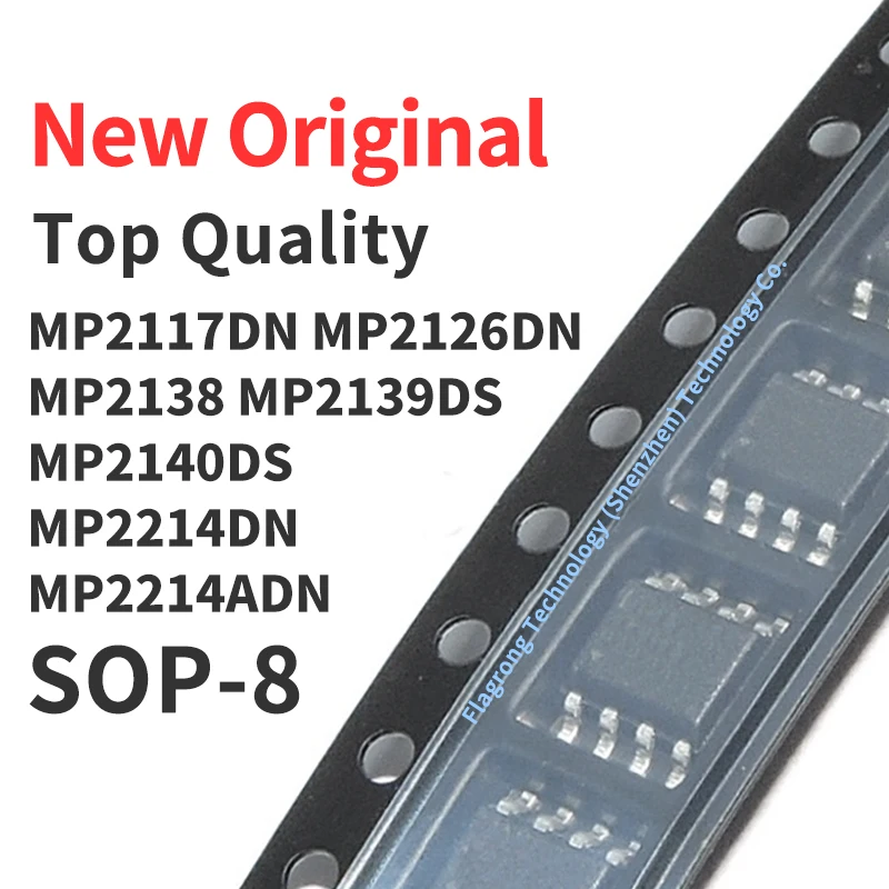 10 Pieces MP2117DN MP2126DN MP2138DN MP2139DS MP2140DS MP2214DN MP2214ADN SOP-8 Chip IC New Original