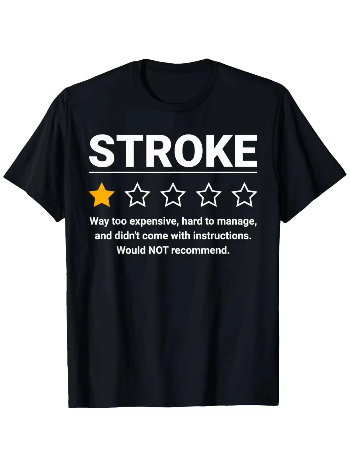2026NEW Funny Stroke Awareness T-Shirt Would Not Recommend Humorous Brain Attack Design Rating System Casual Round Neck Tee Y2K