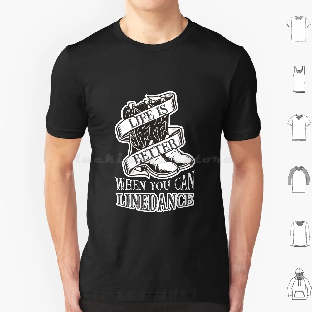 Line Dancing Life Funny Country Line Dancer Boots T Shirt Men Women Kids 6xl Line Dancing Dancing Line Line Dance Cowboy