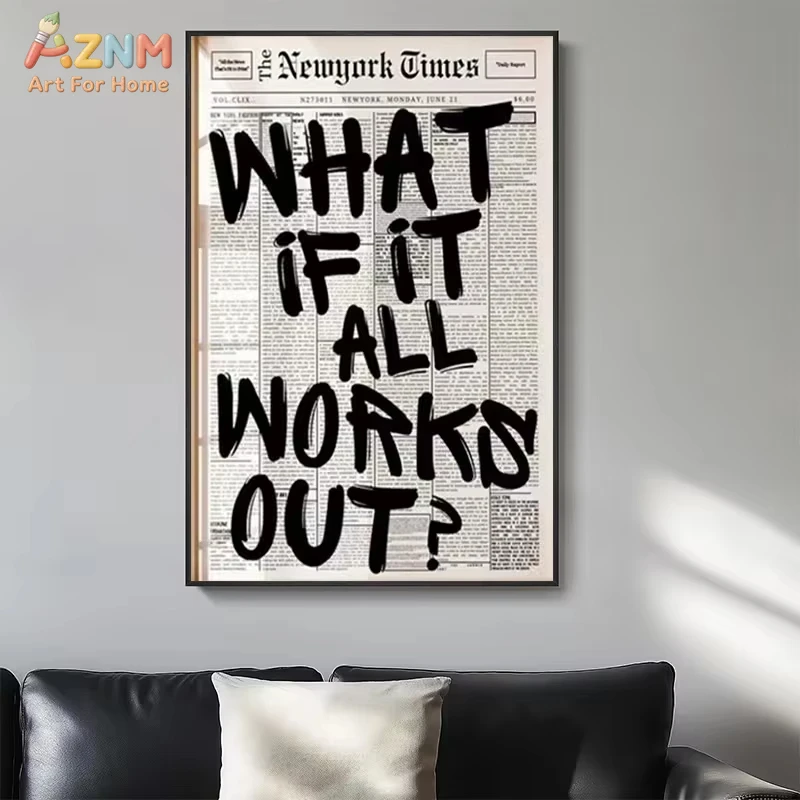 

1pc Modern Minimalist Newspaper Wall Art - "What If It All Works Out" | Black and White Inspirational Quote Poster,