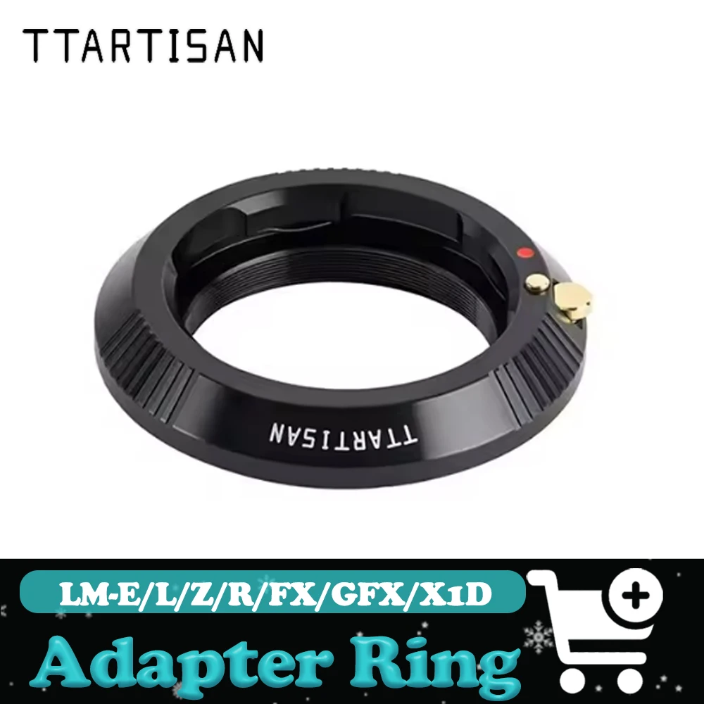 

Переходное кольцо TTArtisan для Leica M на Sony E/FUJI FX/GFX/Nikon Z/Canon R/X1D/Sigma Lumix Leica L
