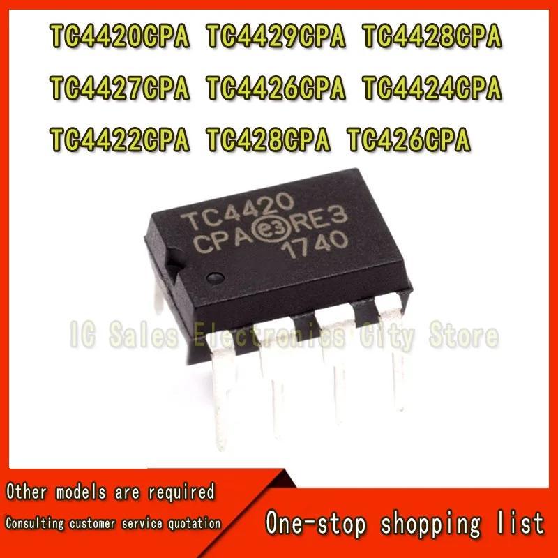 (10 ชิ้น) 100% ใหม่ TC4420CPA TC4429CPA TC4428CPA TC4427CPA TC4426CPA TC4424CPA TC4422CPA TC428CPA TC426CPA Dip-8 ชิปเซ็ต