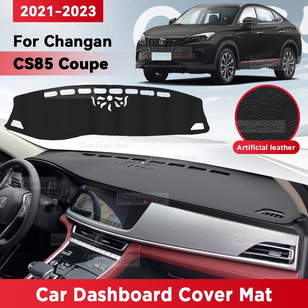 For CHANGAN CS85 Coupe 2021-2023 Car Dashboard Cover Mat Sun Shade Pad Avoid Light Mat Instrument Carpet Protection Accessories