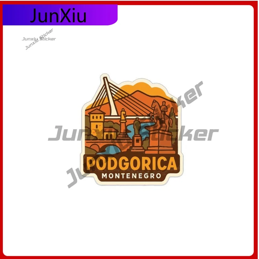 

Podgorica Montenegro City Sticker Vinyl Decor Decal Car Decoration Motorcycle Bumper Truck Pickup Camper Accessories For Suv Adv