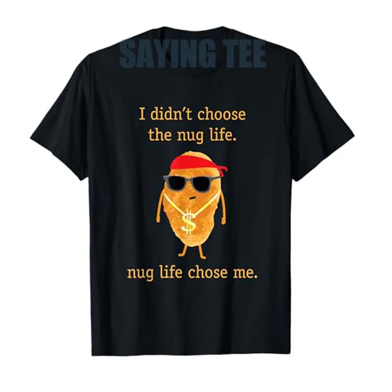 

Funny Nugget Shirt, Chicken Nug Life T-Shirt Humor Foodie Novelty Gift Y2k Design Graphic Outfit Summer Fashion Short Sleeve Top