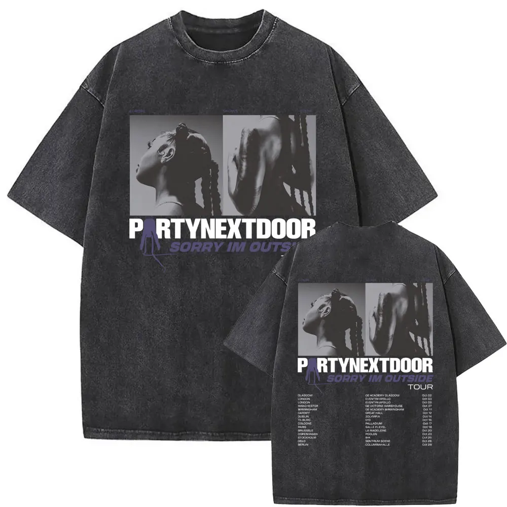 Washed Vintage Rapper Partynextdoor Real Woman Sorry Im Outside Tour Double Sided Print T-shirts Men Hip Hop Oversized Tshirt