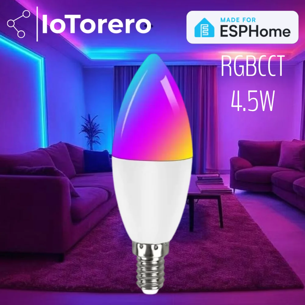 

IoTorero Made For ESPHome E14 RGBCCT LED Bulb Works With Home Assistant
