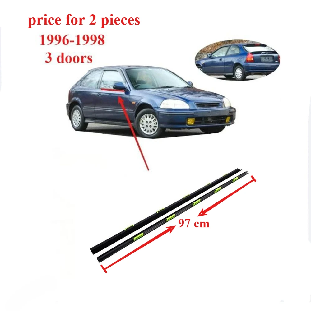 Burlete de moldura exterior de 3 puertas para Honda Civic 1996-1998, goma para ventana de vidrio para Civic 72410-S03-003 6th EK1 EK3, 2 uds.