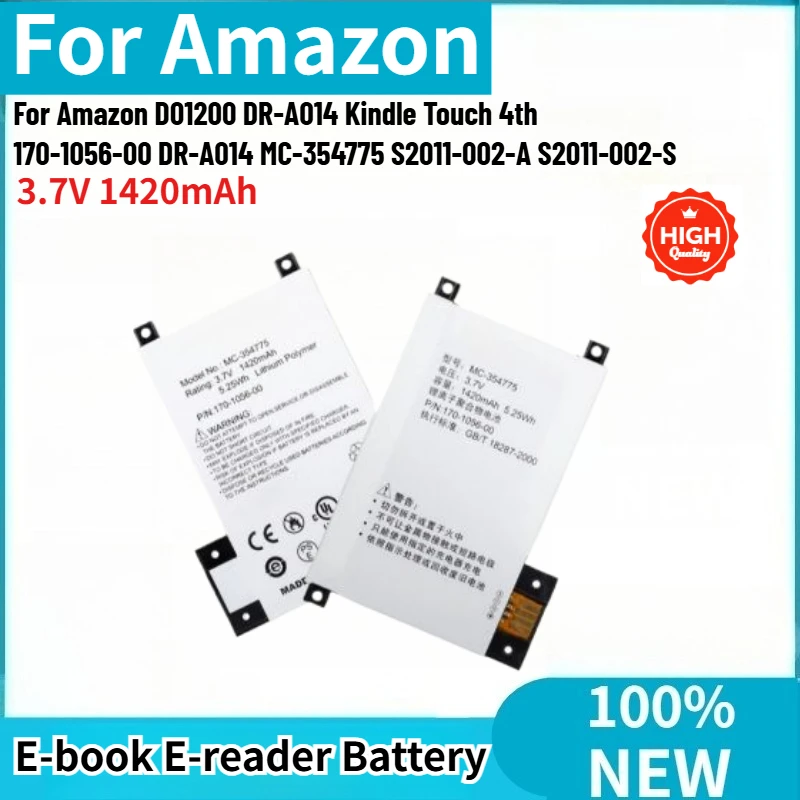 

For Amazon D01200 DR-A014 Kindle Touch 4th MC-354775 S2011-002-A S2011-002-S 170-1056-00 DR-A014 Brand New Battery 3.7V 1420mAh