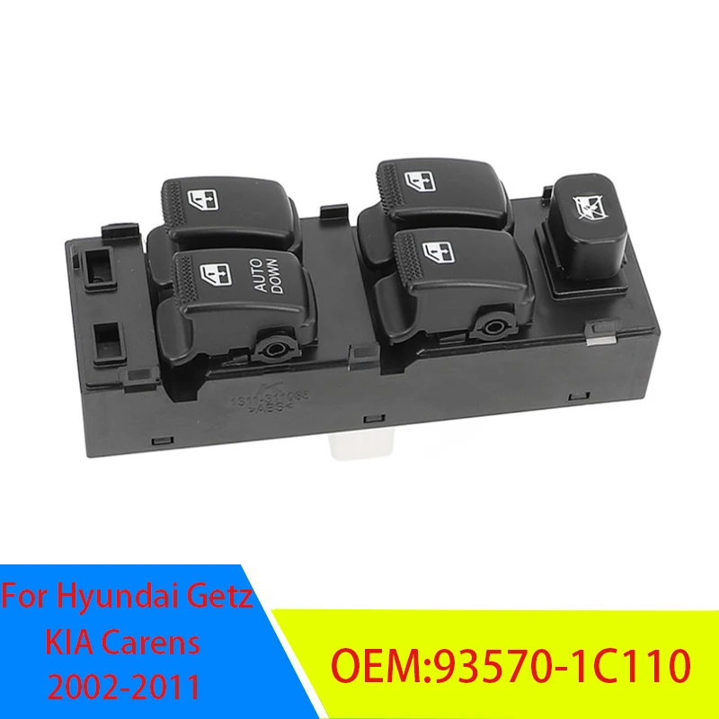 93570-1C110 Car Power Window Switch Control Master Switches For Hyundai Getz Matrix KIA Carens 2002-2011 935701C110 93570 1C110