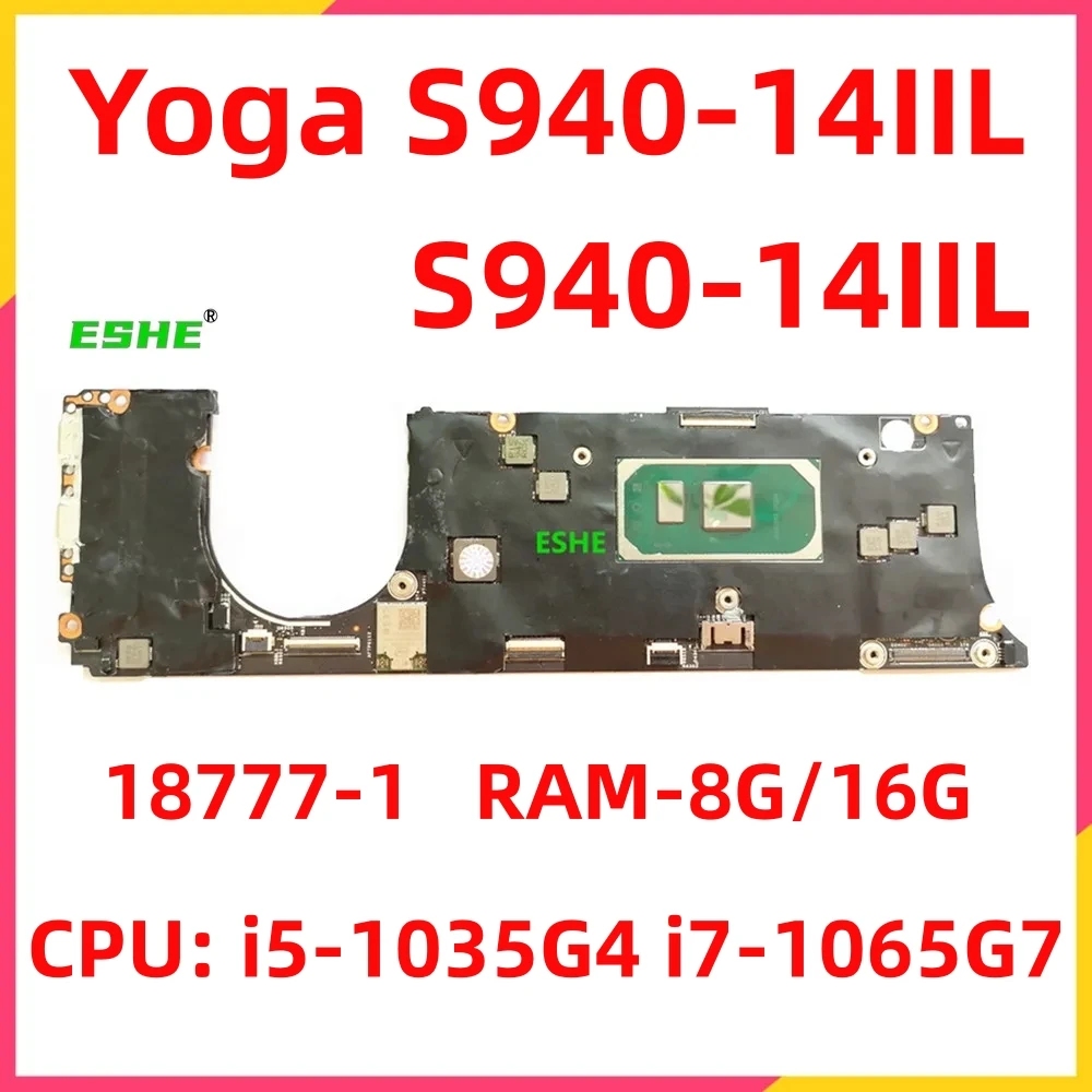 S940-14IIL For Lenovo Yoga S940-14IIL Laptop Motherboard With i5-1035G4 i7-1065G7 CPU 8G 16G RAM 5B20S43047 LS40IC 18777-1