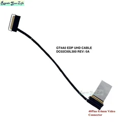 40pins LCD LVDS GT4A0 EDP UHD Cable for Lenovo Thinkpad T14 Gen 1 P14s 4K 0.4mm Screen Cables Video Connector Flex DC02C00L300