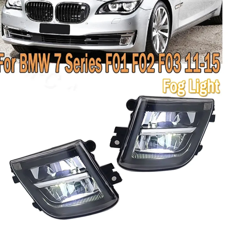 Fog Lights LED Fog light for BMW F01 F02 F02 7 series 730i 740i 750i 760i 740d 750iX Front Bumper Fog Lights Fog Lamp Assembly