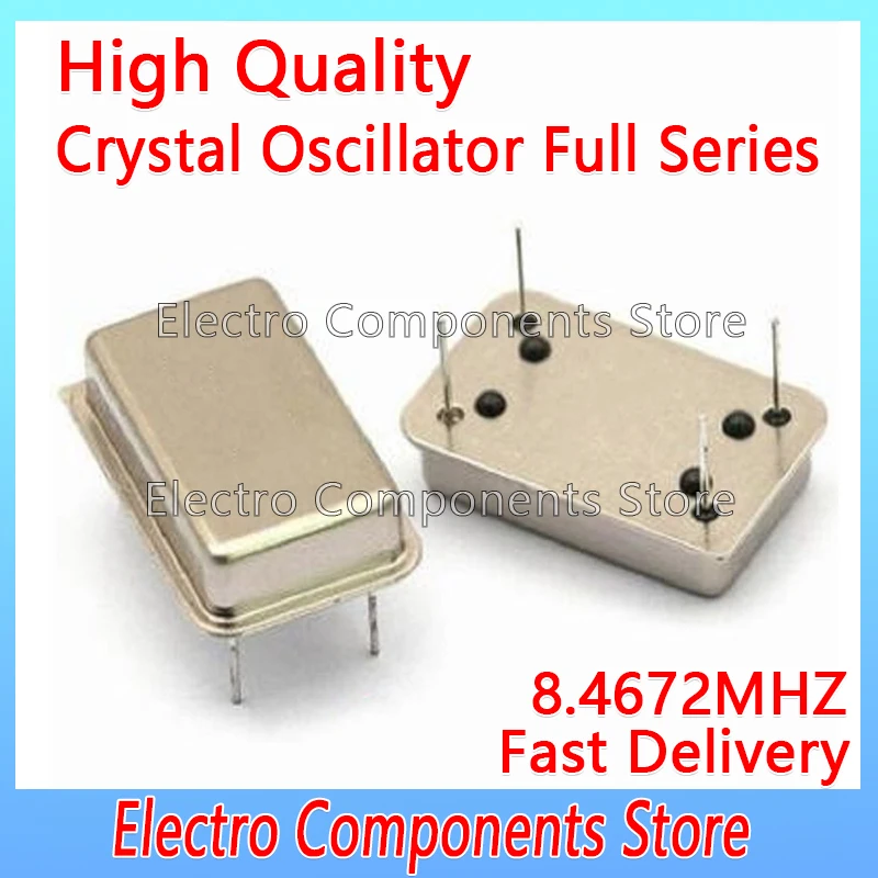 2PCS Crystal Oscillator Throught Hole Active Crystal 8.4672MHz 8.4672M OSC DIP-4 Rectangular Clock Vibration Full Size 4Pin