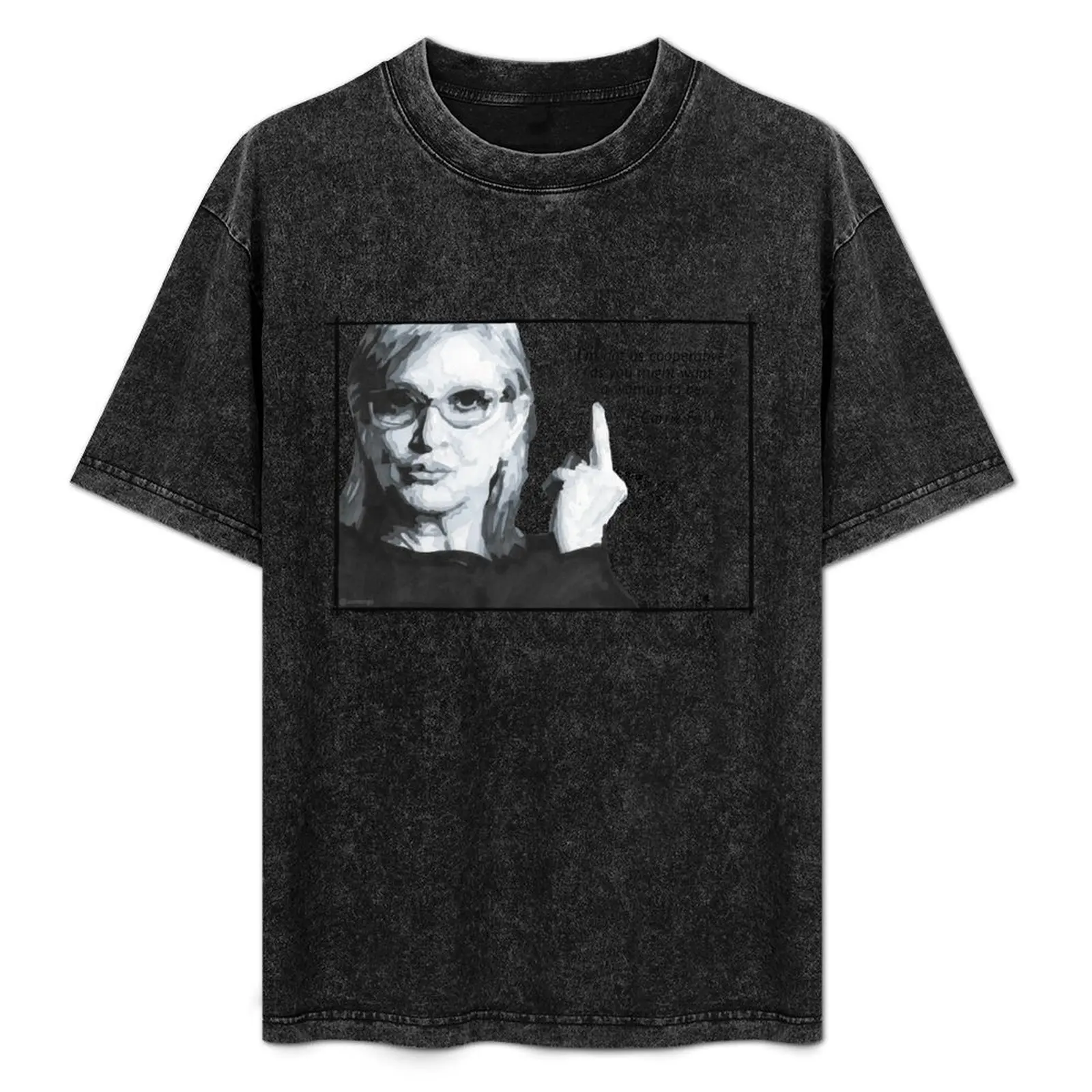 

Carrie Fisher Quote T-Shirt Plus Size Comfort Fit Tee