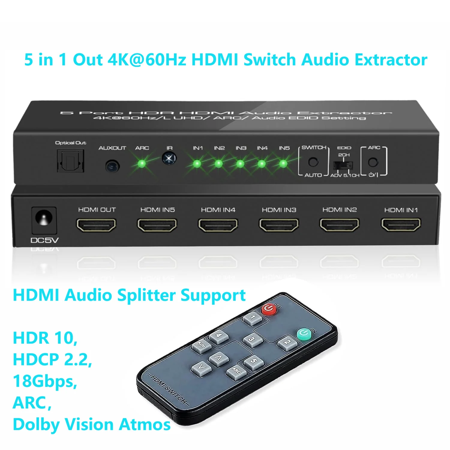 5 in 1 Out 4K@60Hz HDMI 2.0 Switch Audio Extractor,HDMI 2.0 Audio Splitter Support HDR 10,HDCP 2.2,18Gbps,Dolby Vision Atmos,ARC