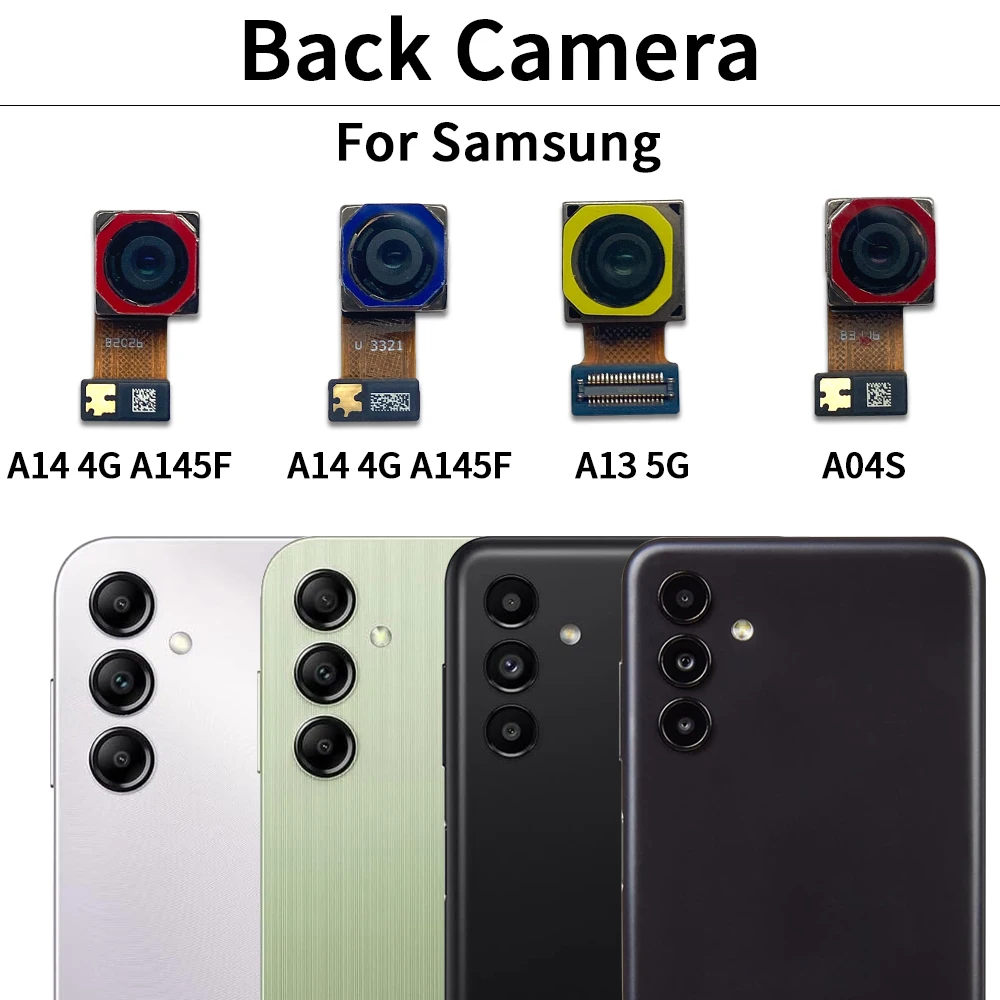 Back Rear Camera Module Flex Cable For Samsung A04 A04E A04S A13 A14 4G 5G A145F A146B A135F Front Facing Camera Replacement