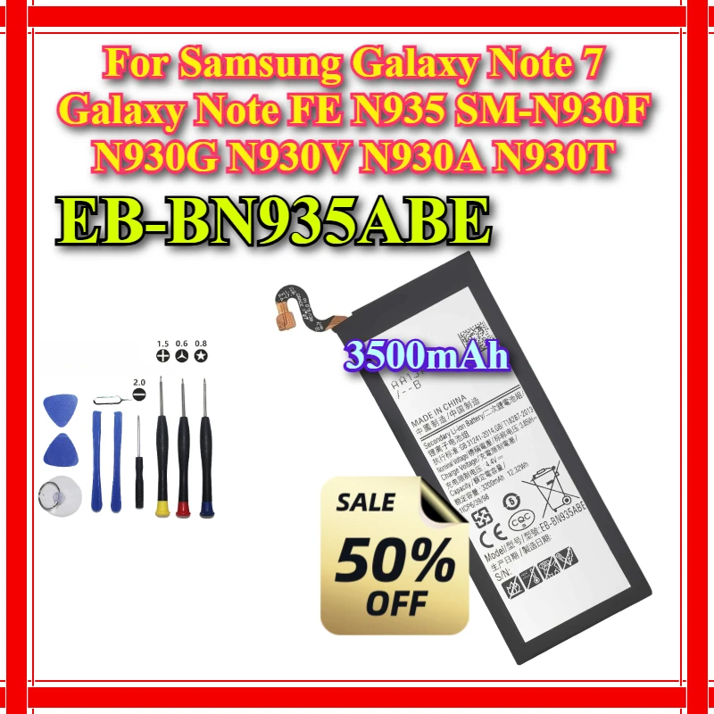 

EB-BN935ABE 3500mAh Brand New Phone Battery For Samsung Galaxy Note 7 Galaxy Note FE N935 SM-N930F N930G N930V N930A N930T+tools
