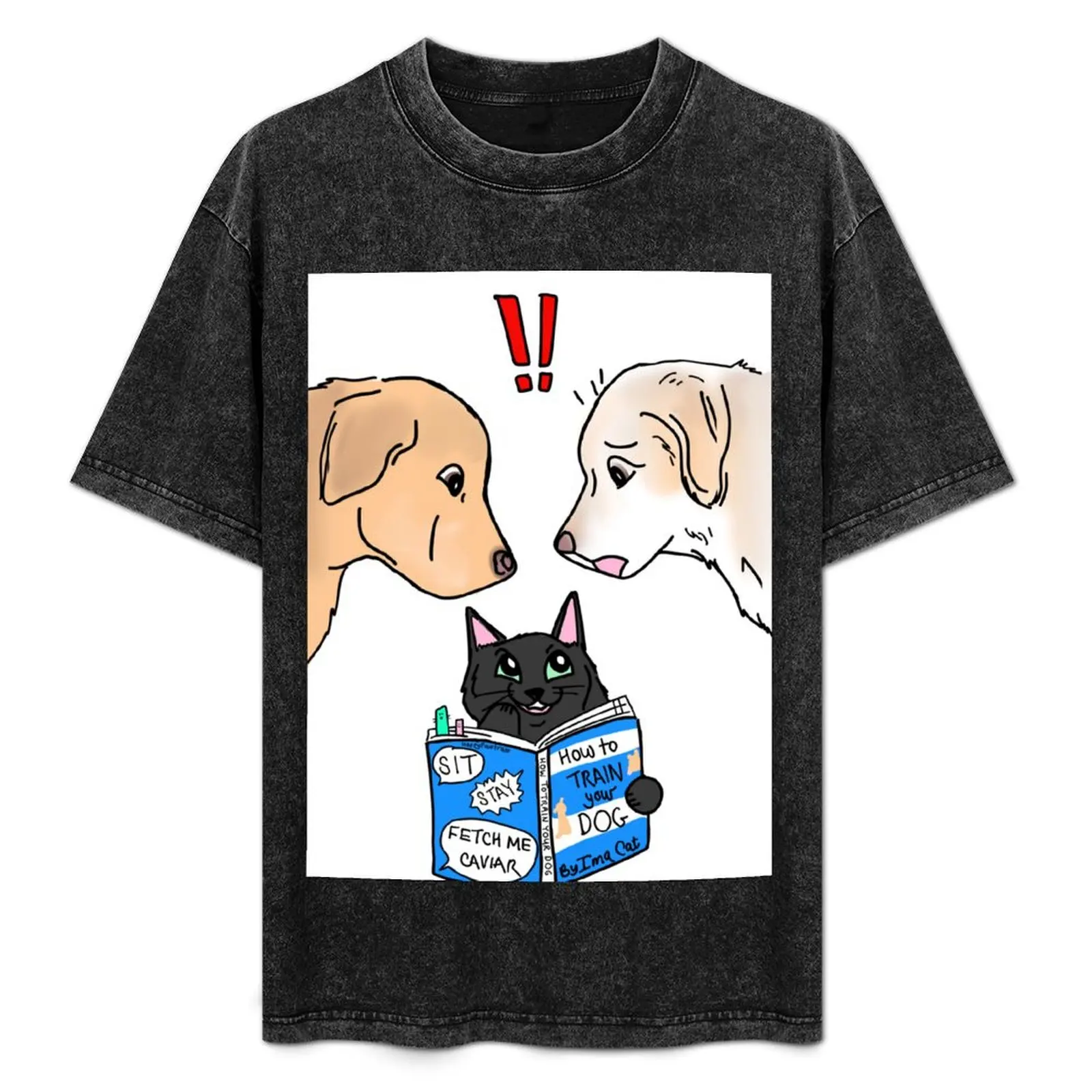 

How to Train Your Dog T-Shirt Casual Loose Fit Short Sleeve T-Shirt