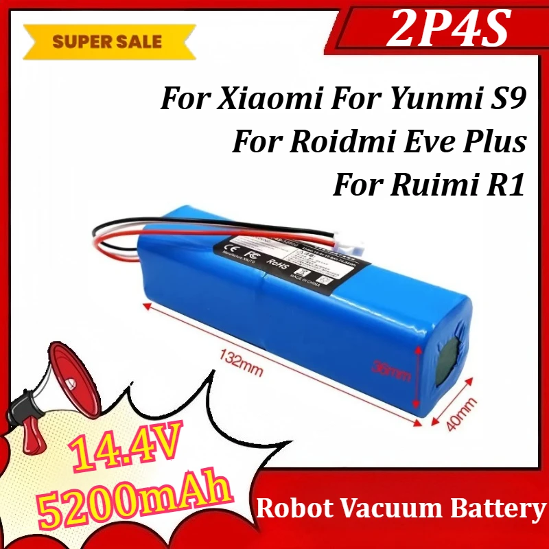 

2P4S 14.4V 5200mAh Lithium Battery for Xiaomi for Yunmi S9 for Ruimi R1 for Roidmi Eve Plus Robot Vacuum Battery