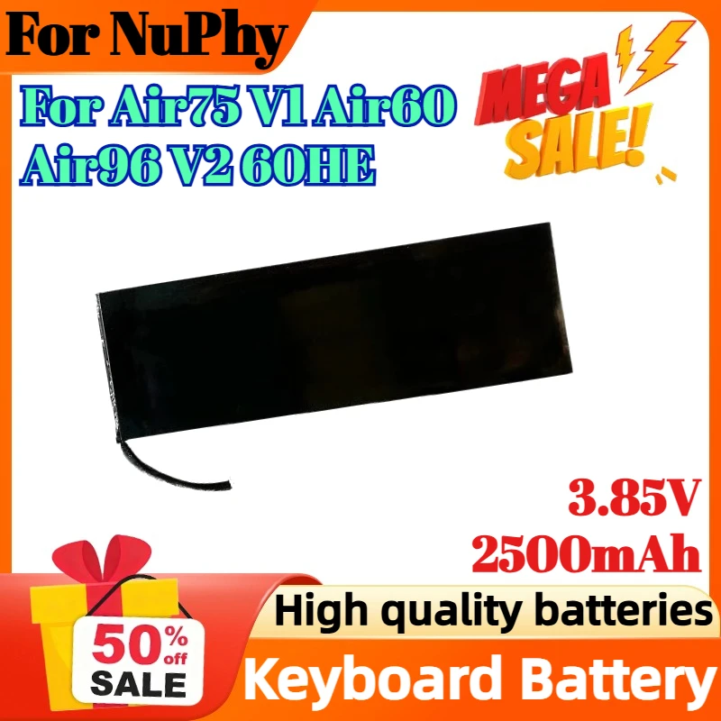 

3.85V 2500mAh Low Axis Mechanical Keyboard Lithium Battery For NuPhy Air75 V1 Air60 Air96 V2 60HE 3339115 Digital Battery