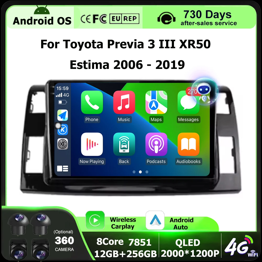 

Android Auto For Toyota Previa 3 III XR50 Estima 2006 - 2019 Car Radio Multimedia Player Navigation GPS QLED Screen BT DSP WIFI