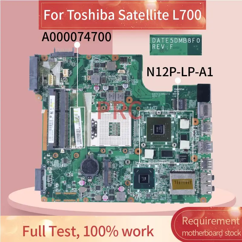 

DATE5DMB8F0 For Toshiba Satellite L700 L740 L745 GT525M 1G Laptop Motherboard A000074700 HM65 N12P-LP-A1 DDR3 Notebook Mainboard