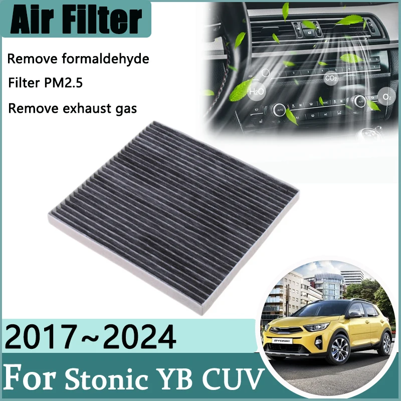 Air Conditioner Filter For Kia Stonic YB CUV KX1 2017~2024 2023 2022 Purification Acessories Activated Carbon Engine Filter Grid