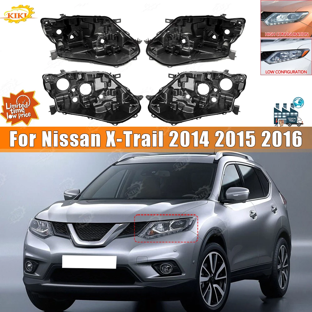 

Подходит для Nissan X-Trail 2014 2015 2016, автомобильный корпус фары, корпус фары, основание фары, автомобильные детали