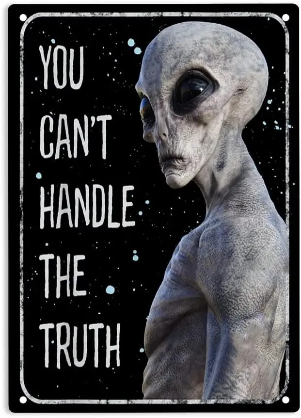 Plaque en métal « Alien You Can't Handle The Truth », Affiche Zone 51 pour la décoration murale de la maison, des cafés, des bars, des pubs et des mancaves
