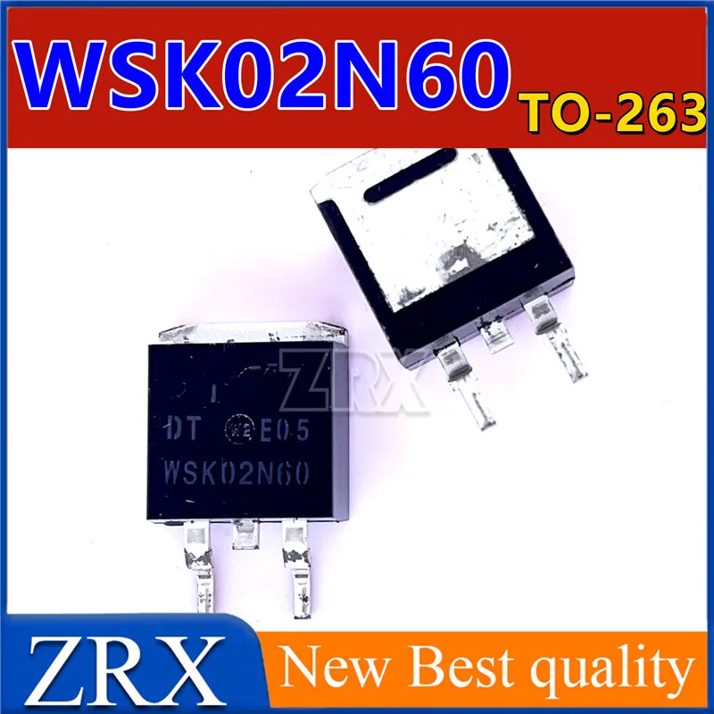 5 sztuk/partia nowy oryginalny efekt polowy WSK02N60 do-263 pakiet 2 a600v