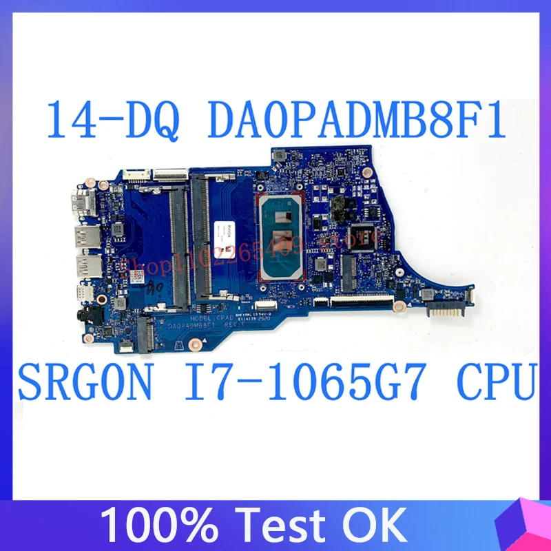 DA0PADMB8F1 High Quality Mainboard With SRG0N I7-1065G7 CPU For HP 14-DQ 14S-DQ Laptop Motherboard DDR4 100% Full Working Well