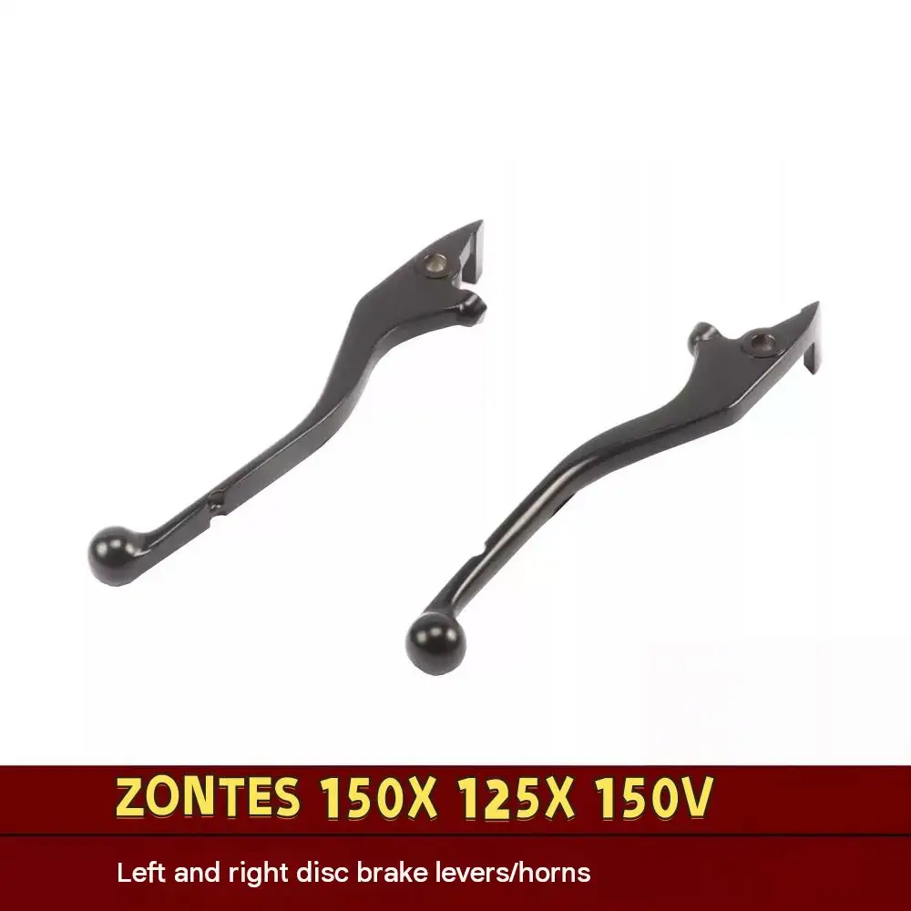 Front and rear disc brake levers for ZONTES 150X 125X 150V original disc brake handles and left and right brake levers.