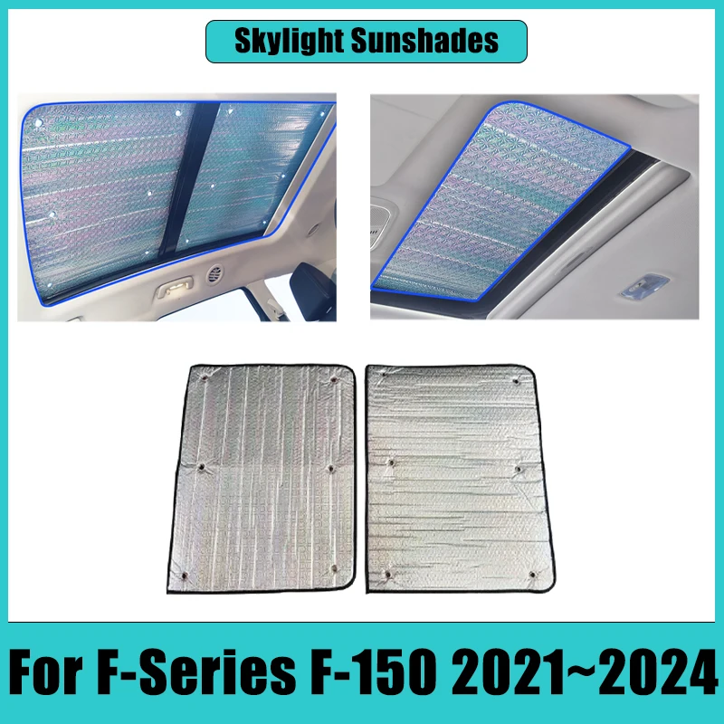 

Car Skylight Sunshades For Ford F-Series F-150 2021 2022 2023 2024 Sun Visor Curtain Covers Anti-UV Heat Insulation Accessories