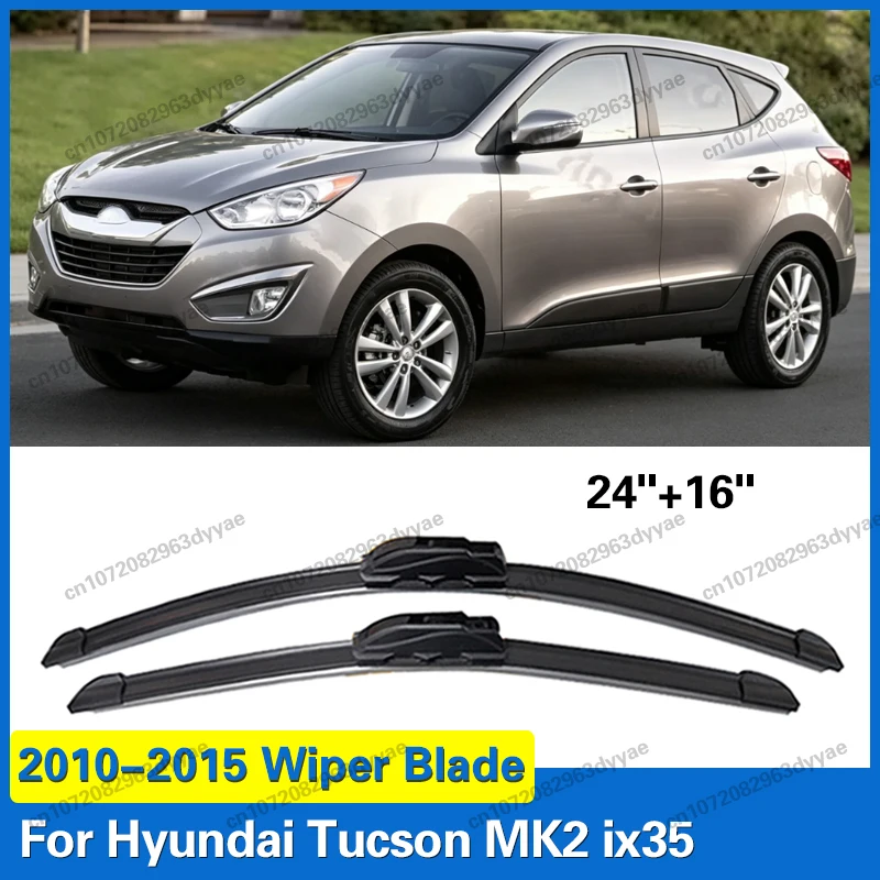 

2PCS Front Wiper Blades Fit For Hyundai Tucson MK2 ix35 2010 - 2015 Accessories Windshield Windscreen Window Brushes 24"+16"