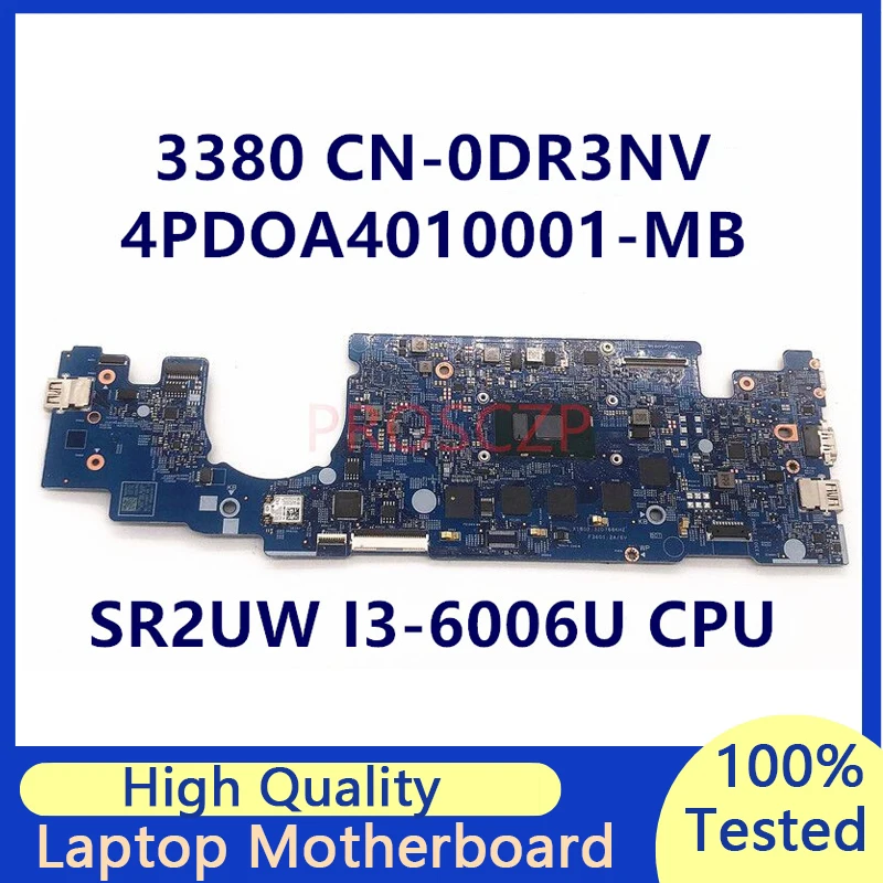 CN-0DR3NV 0DR3NV DR3NV Mainboard For DELL 3380 Laptop Motherboard With SR2UW I3-6006U CPU 16811-1 100% Fully Tested Working Well