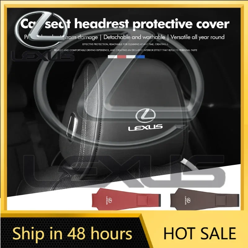 

2026 Hot Interior Stickers Car Seat Headrest Cover Anti-Dirty Elastic Protective Cover For Lexus CT ES GS NX IS250 CT200h IS300h