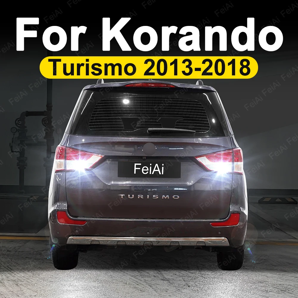 For SsangYong Korando Turismo LED Backup Reverse Lights 2013 2014 2015 2016 2017 2018 Korando Turismo Accessories Reversing Bulb
