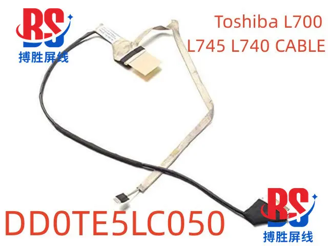 Cable de pantalla para Toshiba L700 L745 L745D L740 L700D L740D DD0TE5LC050