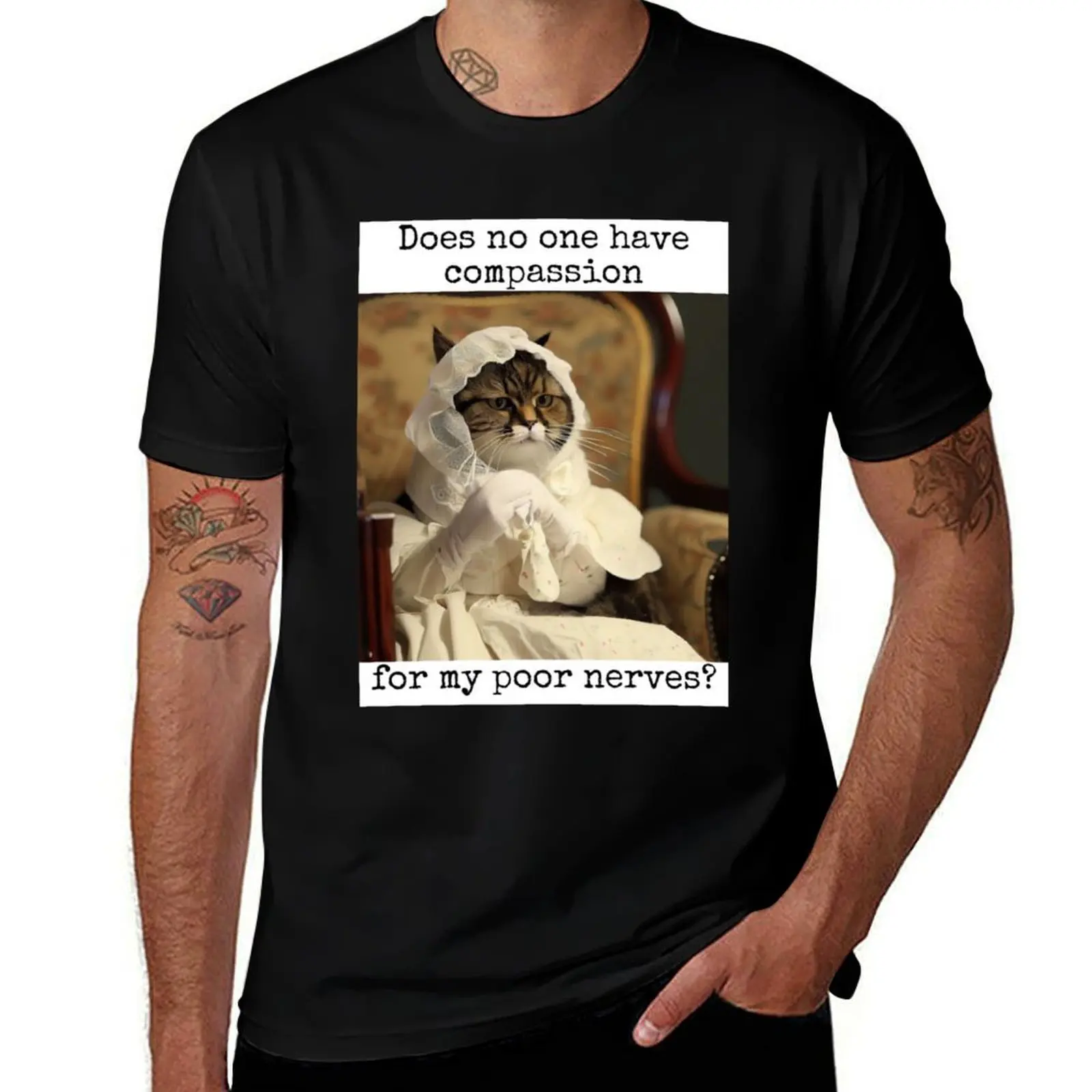 N'a-t-on aucune compassion pour mes pauvres nerfs ? T-shirt en coton doux basique à manches courtes