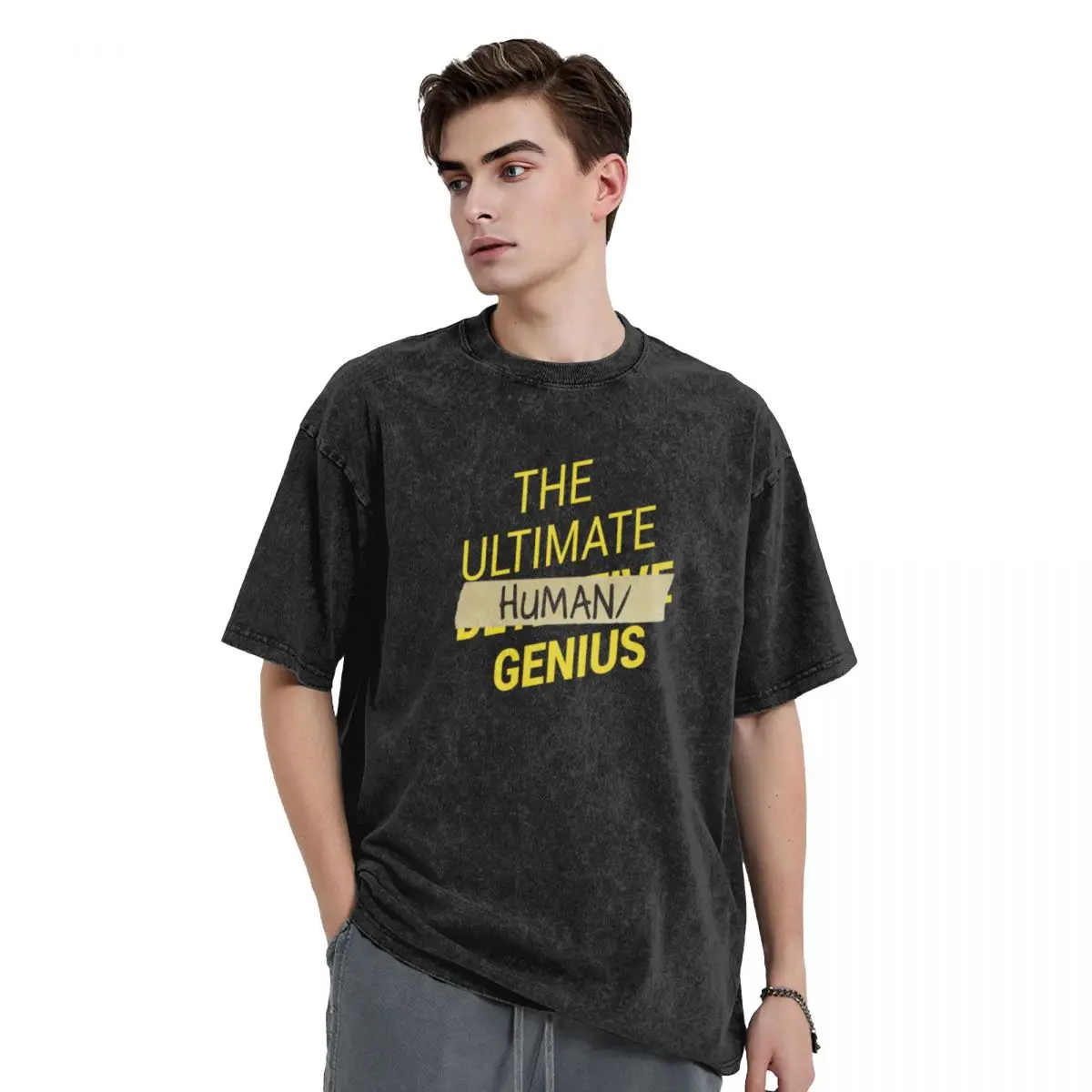 

B99 - Ultimate human slash genius T-Shirt oversized graphic tee quick-drying graphic shirts mens white t shirts