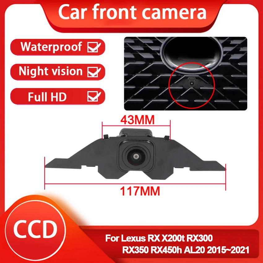 

Car Front View Grille Parking Camera For Lexus RX X200t RX300 RX350 RX450h AL20 2015~2019 2020 2021 Night Vision HD AHD 1080P