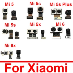 Rear & Front Camera Module For Xiaomi Mi 5 5c 5s 5X Plus 6 6X Facing Camera Back Main Camera Flex Cable Replacement Repair Parts