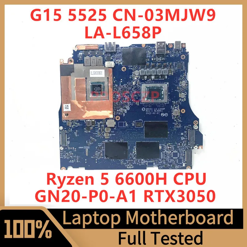 

CN-03MJW9 03MJW9 3MJW9 For DELL G15 5525 Laptop Motherboard LA-L658P With Ryzen 5 6600H CPU GN20-P0-A1 RTX3050 100% Tested Good